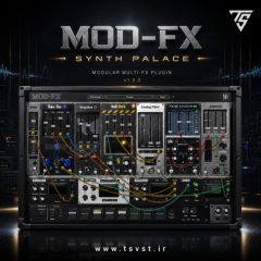 دانلود پلاگین Synth Palace MOD-FX v1.5.0  macOS, Win V.R