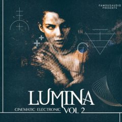 دانلود پک لوپ و سمپل سینمایی Famous Audio Lumina 2 Cinematic Electronic WAV