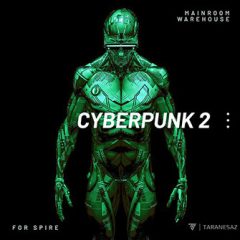 دانلود پک پریست و میدی Mainroom Warehouse Cyberpunk 2 For Spire MIDI Spire