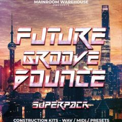 دانلود پکیج لوپ و سمپل Future Groove Bounce Superpack MIDI, WAV, Presets