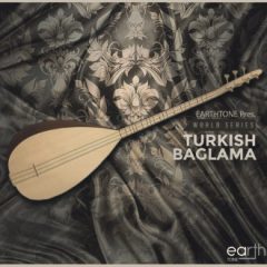 دانلود پکیج لوپ باغلاما ترکیه ای EarthTone Turkish Baglama WAV