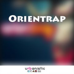 دانلود پکیج لوپ ترپ Urbanistic – Orientrap WAV