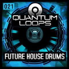دانلود پکیج لوپ درام Quantum Loops Future House Drums WAV