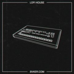 دانلود پکیج لوپ و سمپل BVKER Lo-Fi House WAV, MiDi