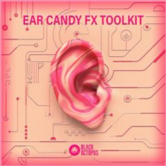دانلود پکیج لوپ و سمپل Black Octopus Ear Candy FX Toolkit WAV