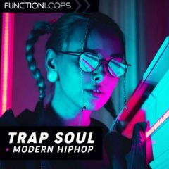 دانلود پکیج لوپ و سمپل Function Loops Trap Soul And Modern Hip Hop WAV MiDi PRESETS