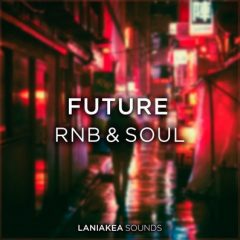 دانلود پکیج لوپ و سمپل Laniakea Sounds Future RnB And Soul WAV