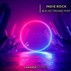 دانلود پکیج لوپ و سمپل Laniakea Sounds Indie Rock And Electronic Pop WAV