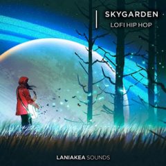 دانلود پکیج لوپ و سمپل Laniakea Sounds – Skygarden Lofi Hip Hop WAV