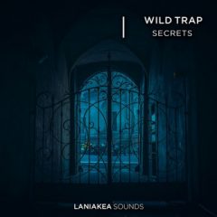 دانلود پکیج لوپ و سمپل Laniakea Sounds Wild Trap Secrets WAV
