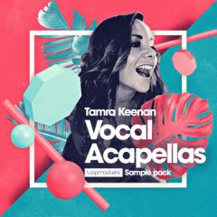 دانلود پکیج لوپ و سمپل وکال Loopmasters – Tamra Keenan Vocal Acapellas