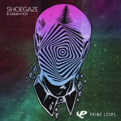 دانلود پکیج لوپ و سمپل Prime Loops Shoegaze and Dream Pop WAV