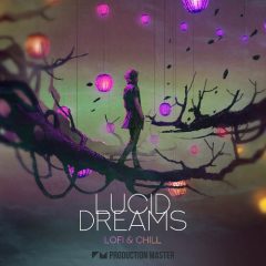 دانلود پکیج لوپ و سمپل Production Master – Lucid Dreams WAV