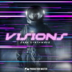 دانلود پکیج لوپ و سمپل Production Master Visions Dark Synthwave WAV
