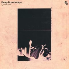 دانلود پکیج لوپ و سمپل Sample Magic Deep Downtempo WAV MiDi