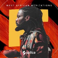 دانلود پکیج لوپ و سمپل Splice Sessions West African Meditations WAV
