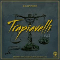 دانلود پکیج لوپ و سمپل ترپ King Loops Trapiavelli Vol.2 WAV