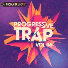 دانلود پکیج لوپ و سمپل ترپ Producer Loops Progressive Trap Vol 6 WAV MIDI