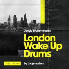 دانلود پکیج لوپ و سمپل درام Loopmasters Jungle Drummer London Wake Up Drums WAV