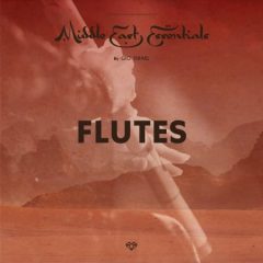 دانلود پکیج لوپ و سمپل فلوت محلی خاورمیانه Gio Isr ael Middle East Essentials – Flutes WAV