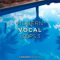 دانلود پکیج لوپ وکال Laniakea Sounds Modern Vocal Loops 3 WAV