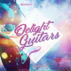 دانلود پکیج لوپ گیتار BEATS24-7 Delight Guitars WAV