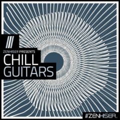 دانلود پکیج لوپ گیتار Zenhiser Chill Guitars MULTiFORMAT