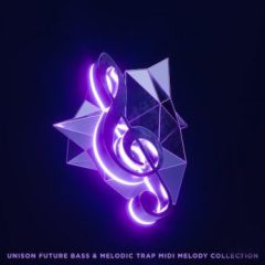 دانلود پکیج میدی Unison Future Bass & Melodic Trap MIDI Melody Collection