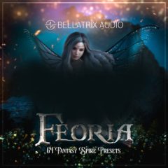 دانلود پکیج پریست Bellatrix Audio Feoria Spire