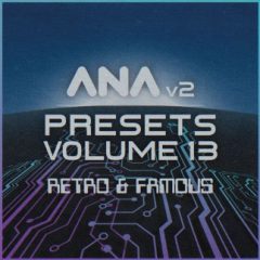 دانلود پکیج پریست Sonic Academy Ana 2 Presets Volume 13 Retro & Famous