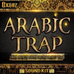 دانلود پکیج پریست و لوپ و سمپل Oxgaz Arabic Trap WAV MiDi MASSiVE