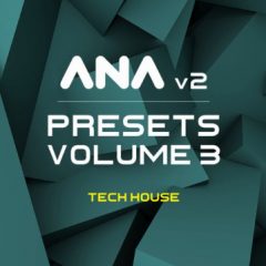 دانلود پکیج پریست وی اس تی Sonic Academy ANA 2 Presets Vol 3 Tech House